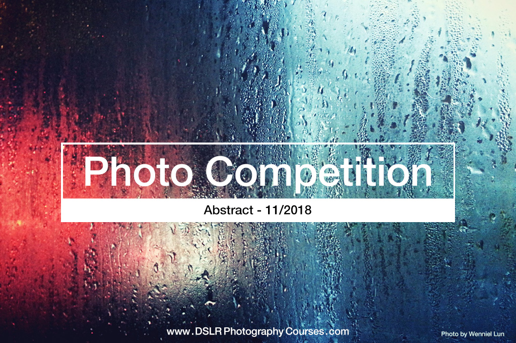 Abstract – Photography Competition November 2018